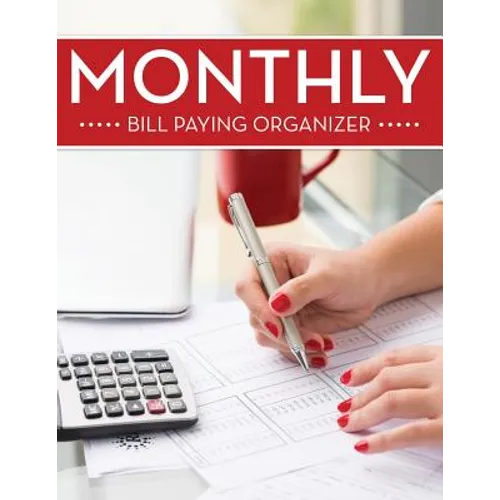 Monthly Bill Paying Organizer - Paperback
