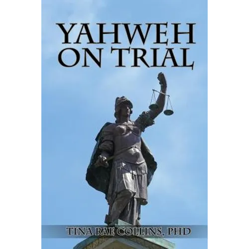 Yahweh on Trial - Paperback