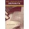 No Innocent Deposits: Forming Archives by Rethinking Appraisal - Paperback