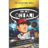 My Sporting Hero: Shohei Ohtani: Learn all about your favorite baseball star - Paperback