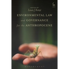 Environmental Law and Governance for the Anthropocene - Paperback