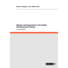 Mergers and Acquisitions in the Global Pharmaceutical Industry - Paperback