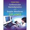 Cardiovascular Haemodynamics and Doppler Waveforms Explained - Paperback