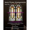 Jazzy Hymn Arrangements Book One - Paperback