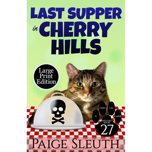 Last Supper in Cherry Hills - Paperback