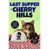 Last Supper in Cherry Hills - Paperback