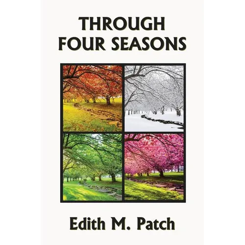 Through Four Seasons - Paperback
