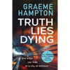 Truth Lies Dying - Paperback