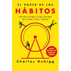El Poder de Los Hábitos / The Power of Habit - Paperback