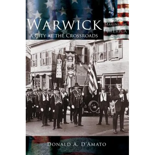 Warwick: A City at the Crossroads - Hardcover