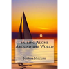 Sailing Alone Around the World Joshua Slocum - Paperback