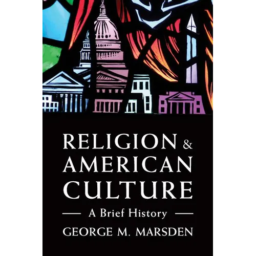 Religion and American Culture: A Brief History - Paperback