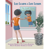 Lily Learns a Life Lesson: The Truth About Vaping and Drugs - Paperback