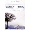 Santa-Tizing - Paperback