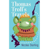 Thomas Troll's Travels - Paperback