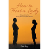 How to Treat a Lady - Paperback