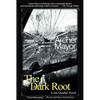 The Dark Root - Paperback