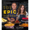 101 Epic Dishes: Recipes That Teach You How to Make the Classics Even More Delicious - Paperback
