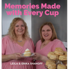 Memories Made With Every Cup - Hardcover