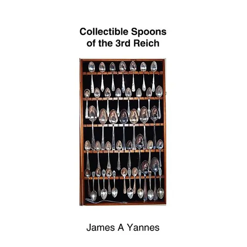 Collectible Spoons of the 3rd Reich - Paperback
