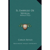 El Embrujo De Sevilla: Novela (1922) - Paperback