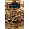 Sistersville and Tyler County - Hardcover