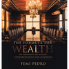 The Formula for Wealth - Hardcover