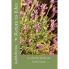 Return to Eden: An Herbal Medicine Field Guide - Paperback