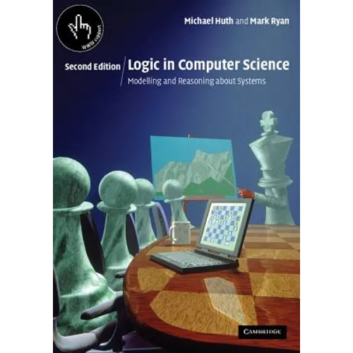 Logic in Computer Science 2ed - Paperback