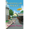 Marshmallow Malice - Mass Market Paperbound