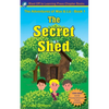 The Secret Shed - The Adventures of Max & Liz - Book 1 - Paperback
