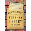 Summer Hours at the Robbers Library - Paperback