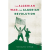 The Algerian War, the Algerian Revolution - Paperback
