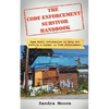 The Code Enforcement Survivor Handbook: Some Basic Information to Help You Survive a Career in Code Enforcement - Paperback