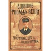 Elbridge Thomas Gerry: An Exceptional Life in Gilded Gotham - Hardcover