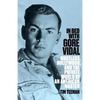 In Bed with Gore Vidal - Paperback