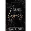 Cruel Legacy (Special Edition) - Paperback
