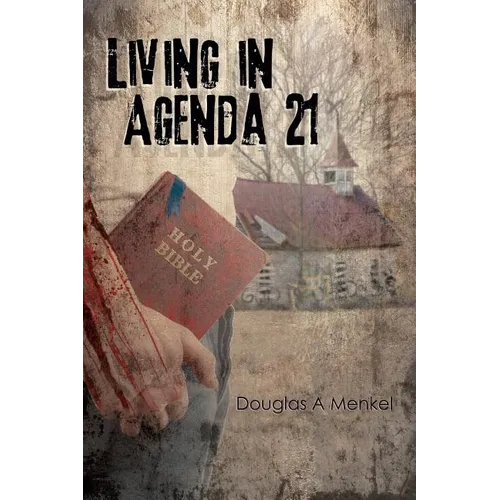 Living in Agenda 21 - Paperback