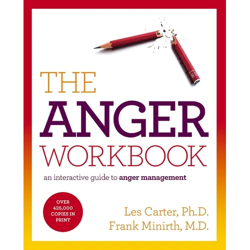 The Anger Workbook: An Interactive Guide to Anger Management - Paperback