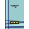 The Hanging Stranger - Paperback