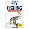 Fly Fishing for Kids: Hunting and Fishing Books for Kids - Paperback