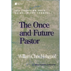 Once and Future Pastor: The Changing Role of Religious Leaders - Paperback
