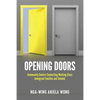 Opening Doors: Community Centers Connecting Working-Class Immigrant Families and Schools - Paperback