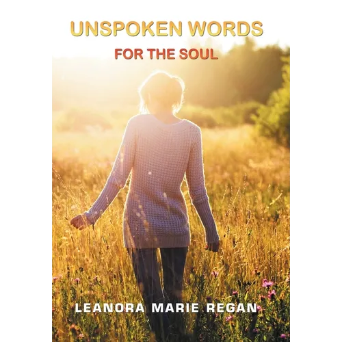 Unspoken Words - Hardcover