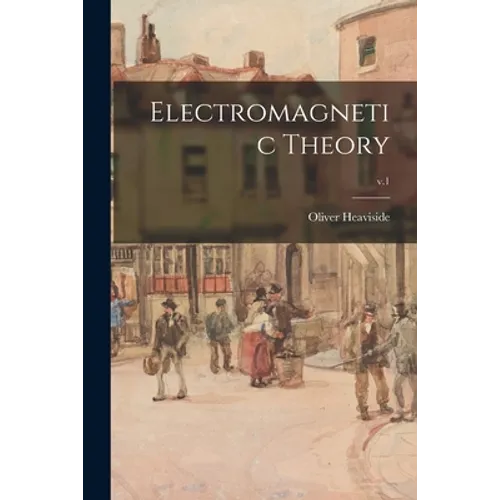 Electromagnetic Theory; v.1 - Paperback