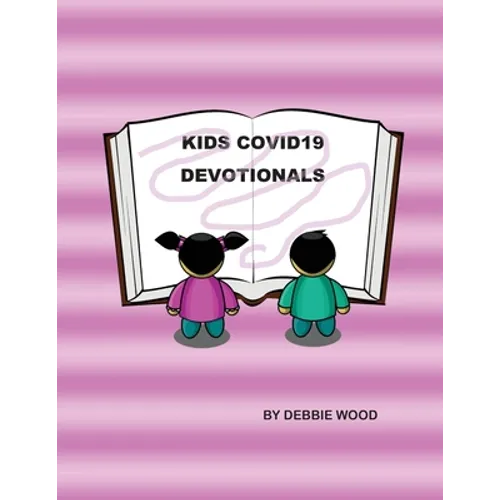 Kids COVID19 Devotionals - Paperback