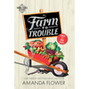 Farm to Trouble - Mass Market Paperbound