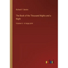 The Book of the Thousand Nights and a Night: Volume 6 - in large print - Paperback