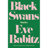 Black Swans: Stories - Paperback