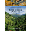 Lime Creek Odyssey - Hardcover